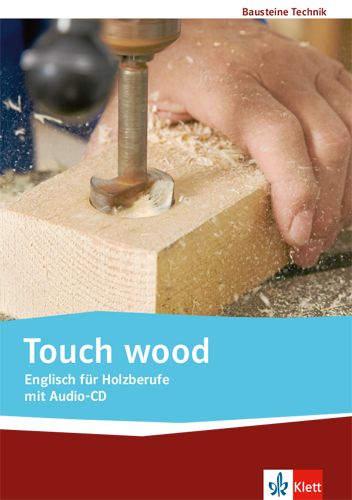 Produktbild: Touch wood. Englisch f&uuml;r Holzberufe