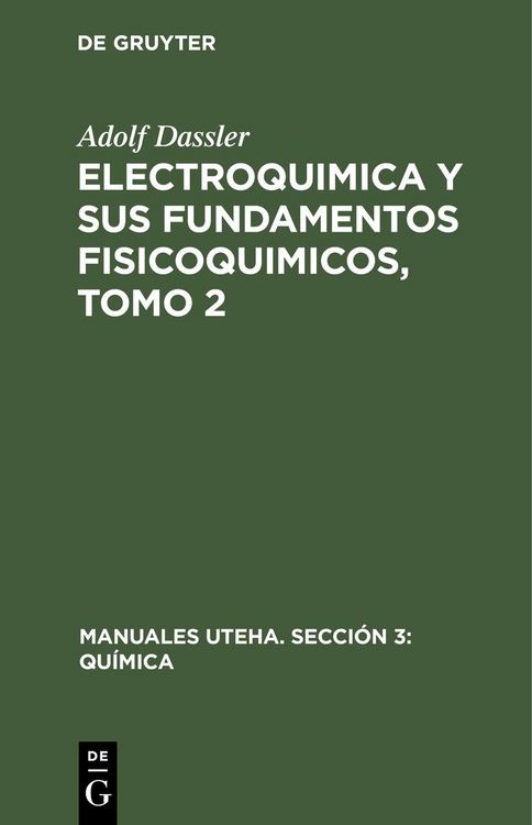 Produktbild: Electroquimica y sus fundamentos fisicoquimicos, Tomo 2