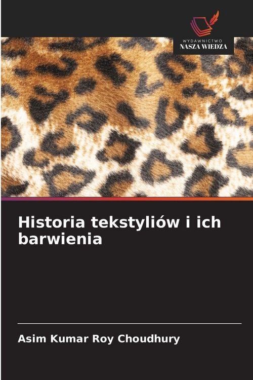 Produktbild: Historia tekstyli&oacute;w i ich barwienia