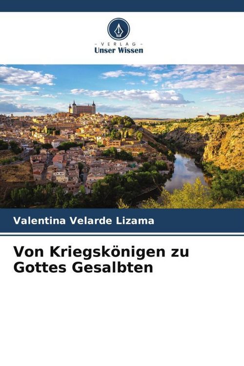 Produktbild: Von Kriegsk&ouml;nigen zu Gottes Gesalbten