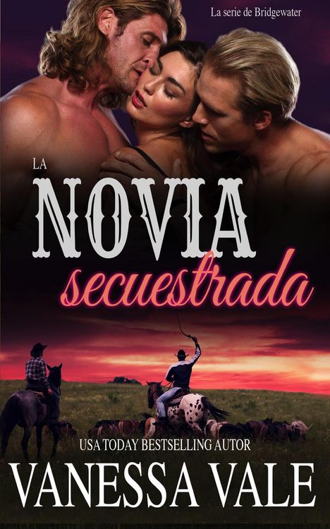 Produktbild: La novia secuestrada (La serie de Bridgewater, #1)