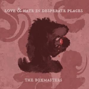 Produktbild: Love & Hate In Desperate Places