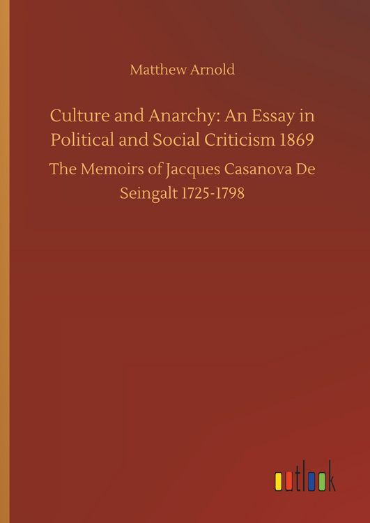 Produktbild: Culture and Anarchy: An Essay in Political and Social Criticism 1869