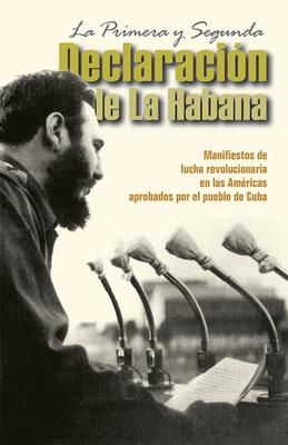 Produktbild: La Primera Y Segunda Declaraci&oacute;n de la Habana