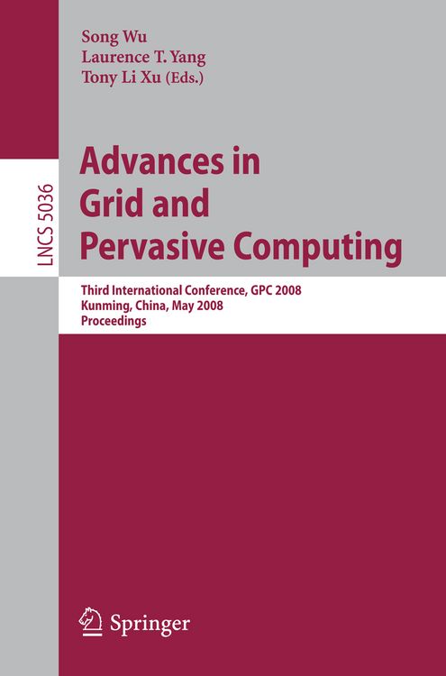Produktbild: Advances in Grid and Pervasive Computing