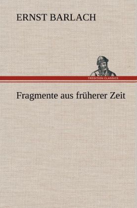 Produktbild: Fragmente aus fr&uuml;herer Zeit