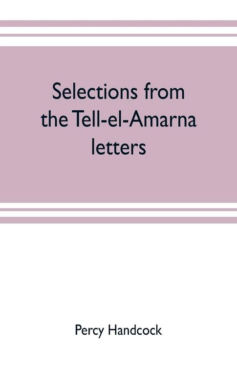 Produktbild: Selections from the Tell-el-Amarna letters
