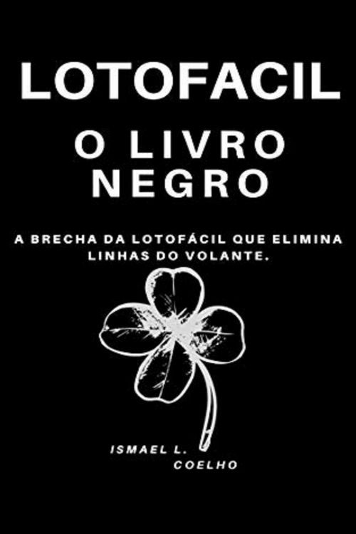 Produktbild: Lotof&aacute;cil o livro Negro A Brecha que Elimina Linhas do Volante