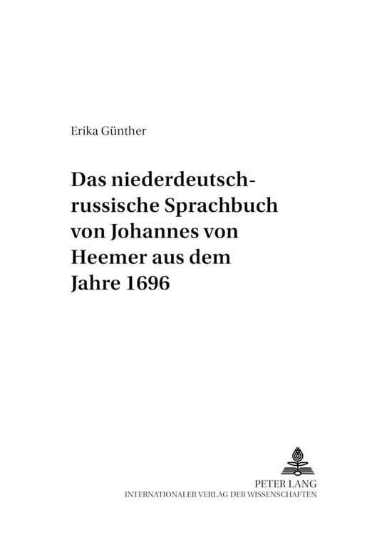 Produktbild: Das niederdeutsch-russische Sprachbuch von Johannes von Heemer aus dem Jahre 1696