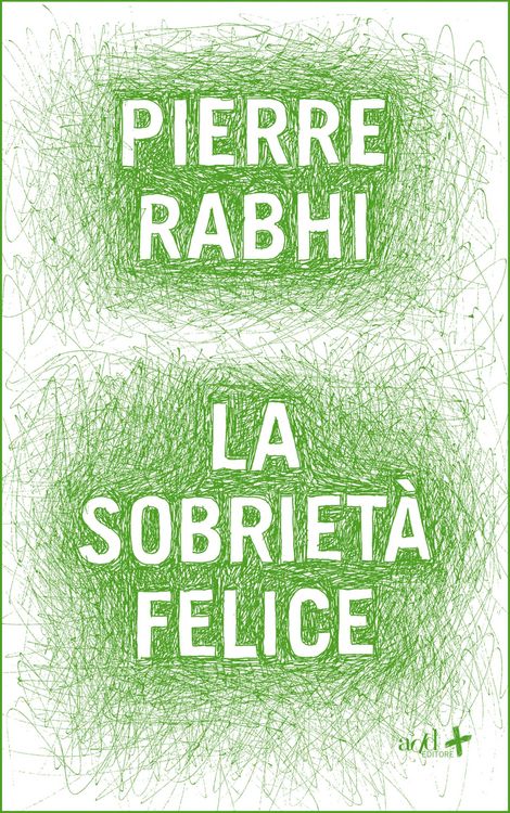 Produktbild: La sobriet&agrave; felice