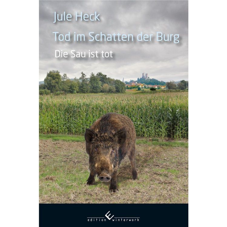 Produktbild: Tod im Schatten der Burg - Die Sau ist tot
