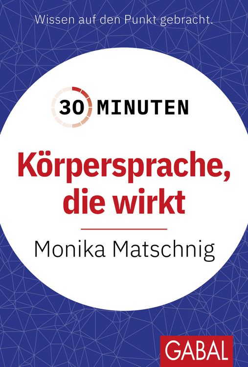 Produktbild: 30 Minuten K&ouml;rpersprache, die wirkt