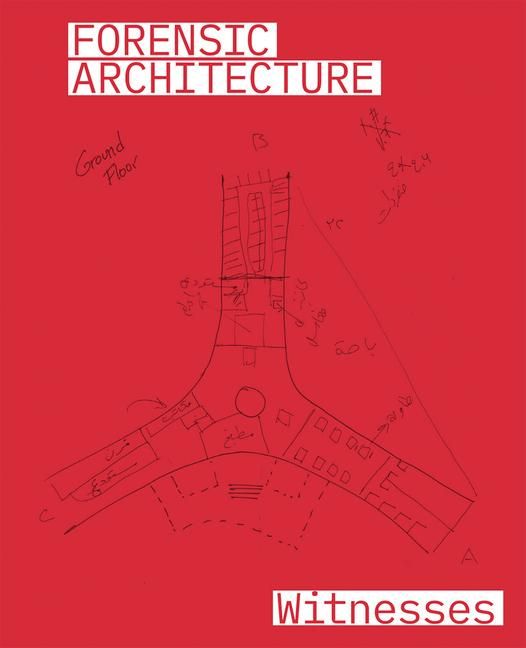 Produktbild: Forensic Architecture: Witnesses