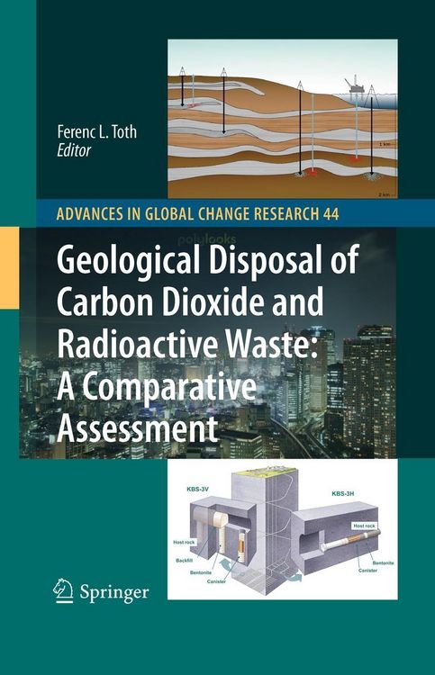 Produktbild: Geological Disposal of Carbon Dioxide and Radioactive Waste: A Comparative Assessment