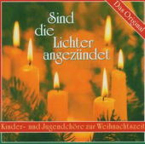 Produktbild: Sind Die Lichter Angez&uuml;ndet