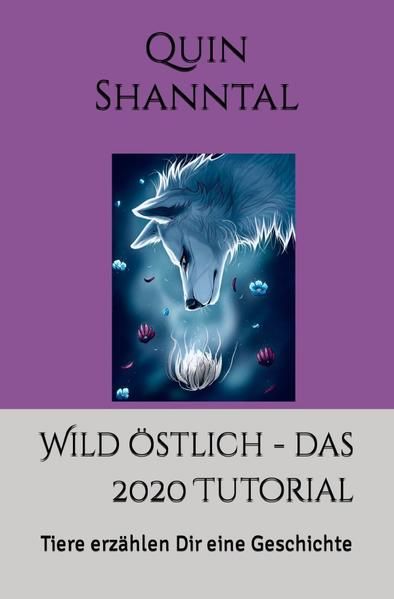Produktbild: Magische Tutorials / Wild &ouml;stlich - das 2020 Tutorial
