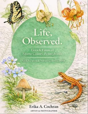 Produktbild: Life, Observed. Flora and Fauna of Fayette County