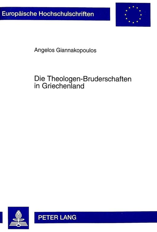 Produktbild: Die Theologen-Bruderschaften in Griechenland