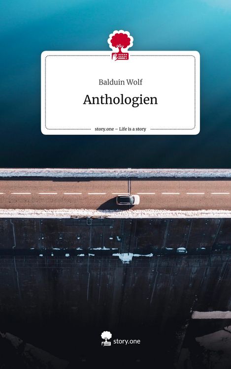 Produktbild: Anthologien. Life is a Story - story.one