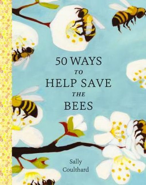 Produktbild: 50 Ways to Help Save the Bees