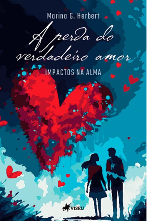 Produktbild: A perda do verdadeiro amor