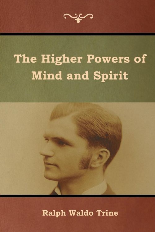 Produktbild: The Higher Powers of Mind and Spirit