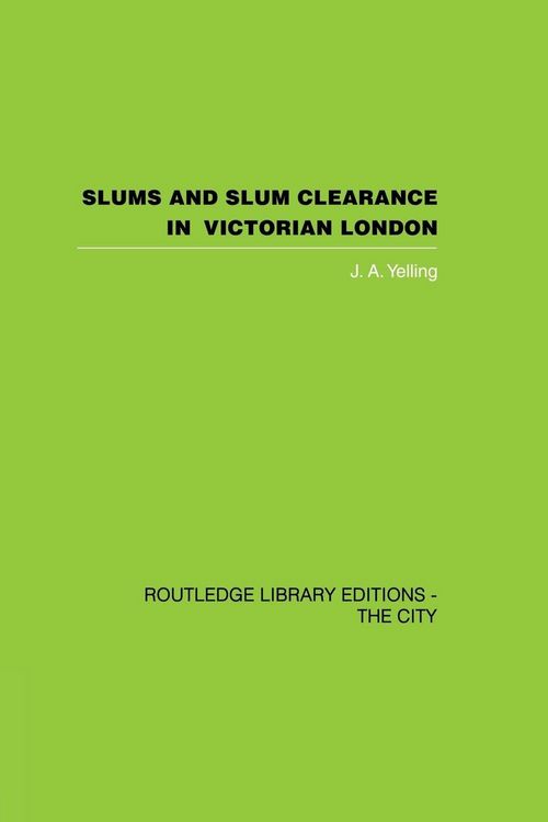 Produktbild: Slums and Slum Clearance in Victorian London