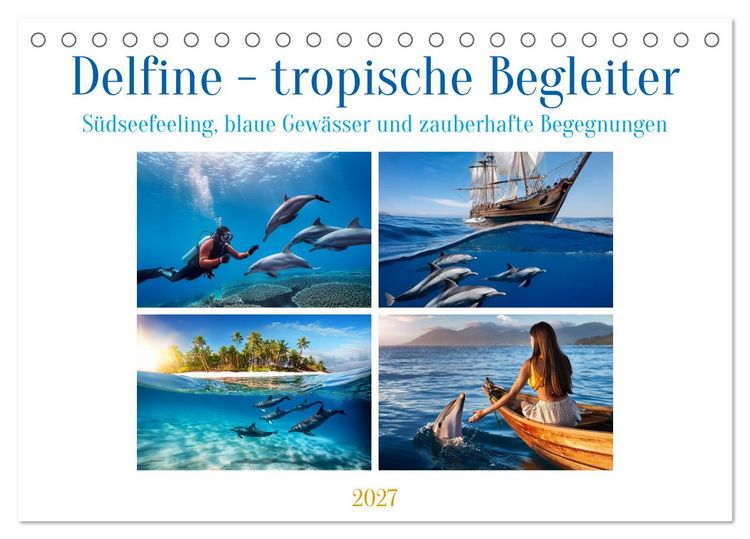 Produktbild: Delfine - tropische Begleiter (Tischkalender 2027 DIN A5 quer), CALVENDO Monatskalender