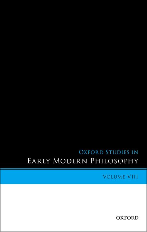 Produktbild: Oxford Studies in Early Modern Philosophy, Volume VIII