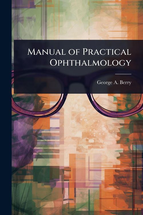 Produktbild: Manual of Practical Ophthalmology