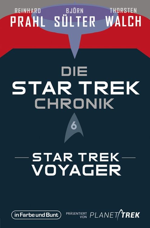Produktbild: Die Star-Trek-Chronik - Teil 6: Star Trek: Voyager