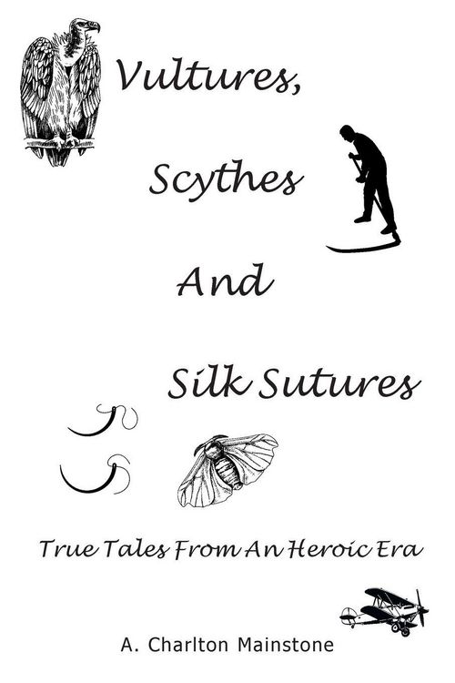 Produktbild: Vultures, Scythes And Silk Sutures