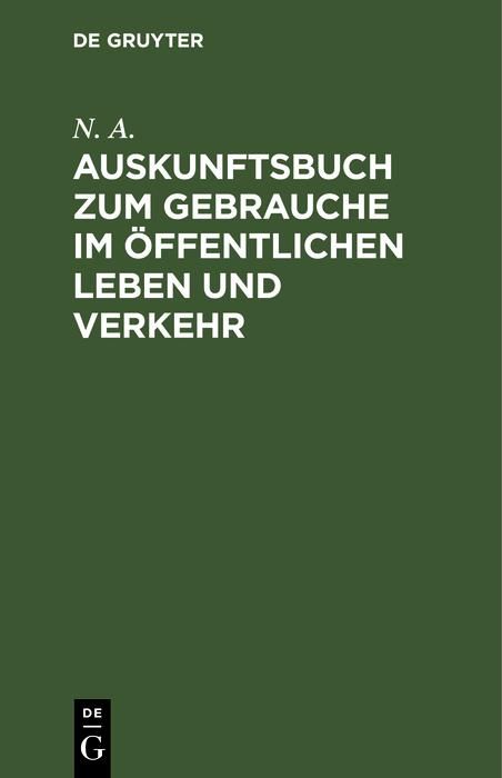 Produktbild: Auskunftsbuch zum Gebrauche im &ouml;ffentlichen Leben und Verkehr