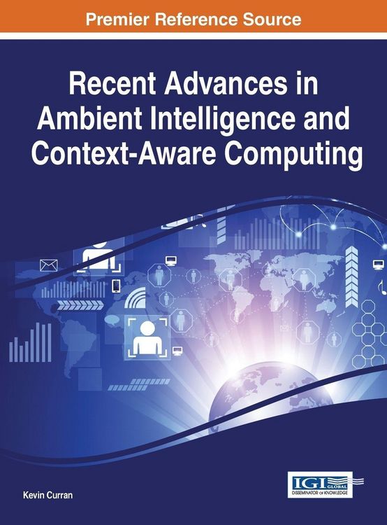 Produktbild: Recent Advances in Ambient Intelligence and Context-Aware Computing