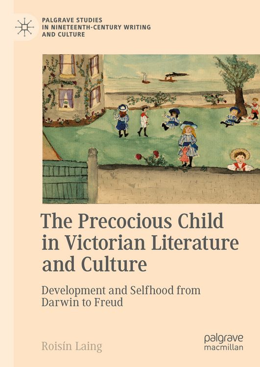 Produktbild: The Precocious Child in Victorian Literature and Culture
