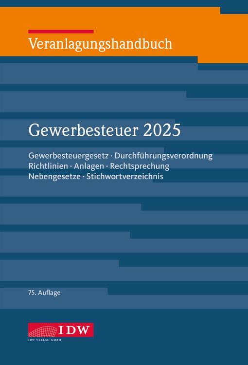 Produktbild: Veranlagungshandbuch Gewerbesteuer 2025, 75.Auflage