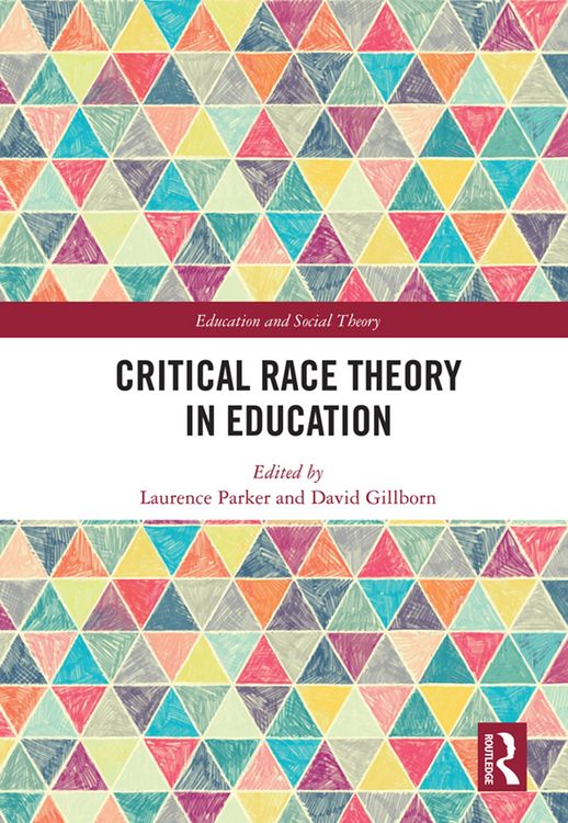 Produktbild: Critical Race Theory in Education