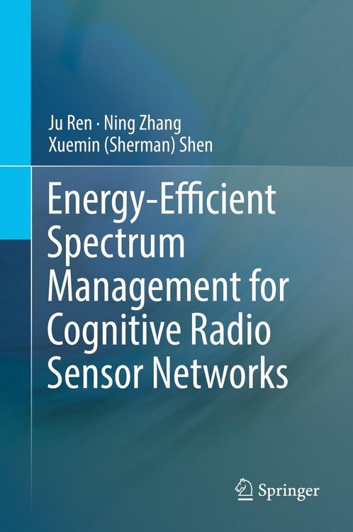 Produktbild: Energy-Efficient Spectrum Management for Cognitive Radio Sensor Networks
