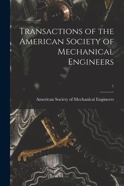 Produktbild: Transactions of the American Society of Mechanical Engineers; 1