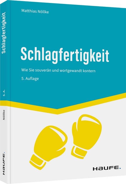 Bild vom Artikel Schlagfertigkeit vom Autor Matthias Nöllke