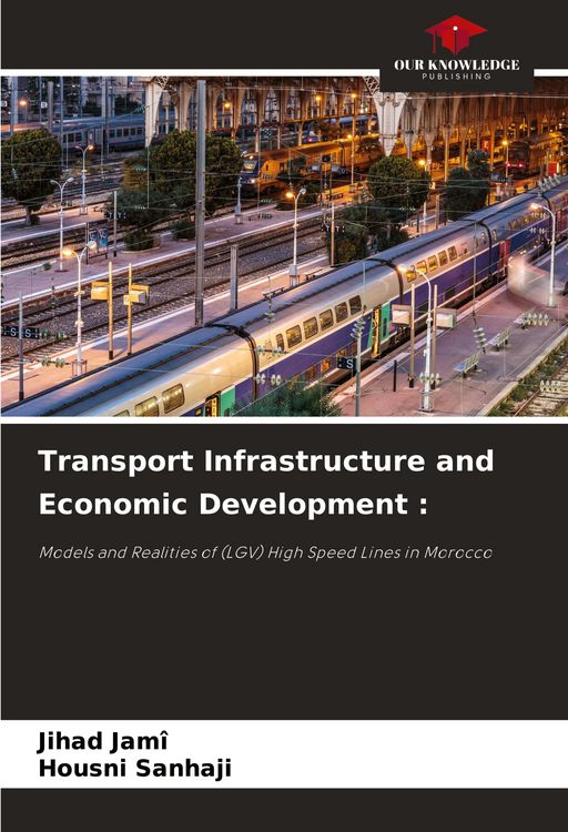 Produktbild: Transport Infrastructure and Economic Development :