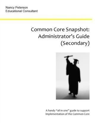 Produktbild: Common Core Snapshot: Administrator's Guide to the Common Core