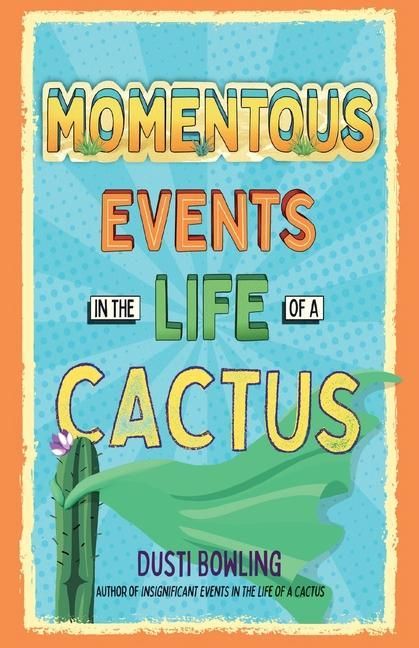 Produktbild: Momentous Events in the Life of a Cactus