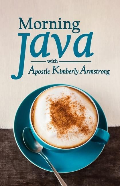 Produktbild: Morning Java with Apostle Kimberly Armstrong