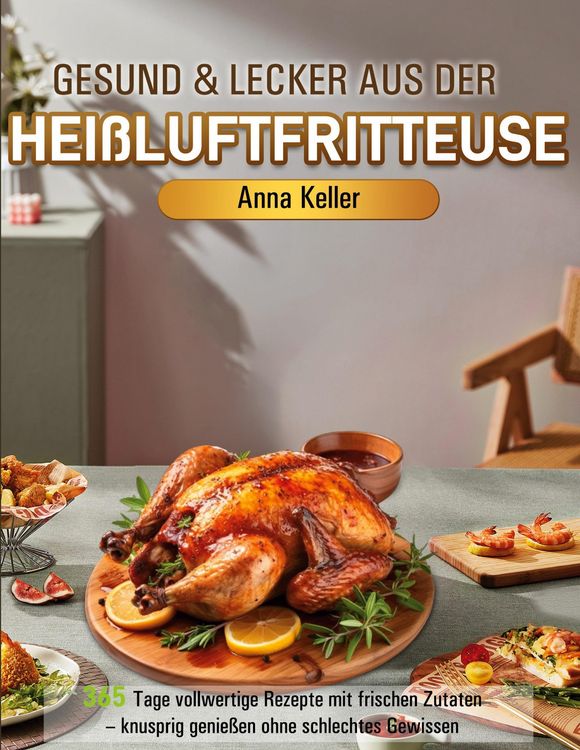 Produktbild: Gesund & Lecker aus der Hei&szlig;luftfritteuse