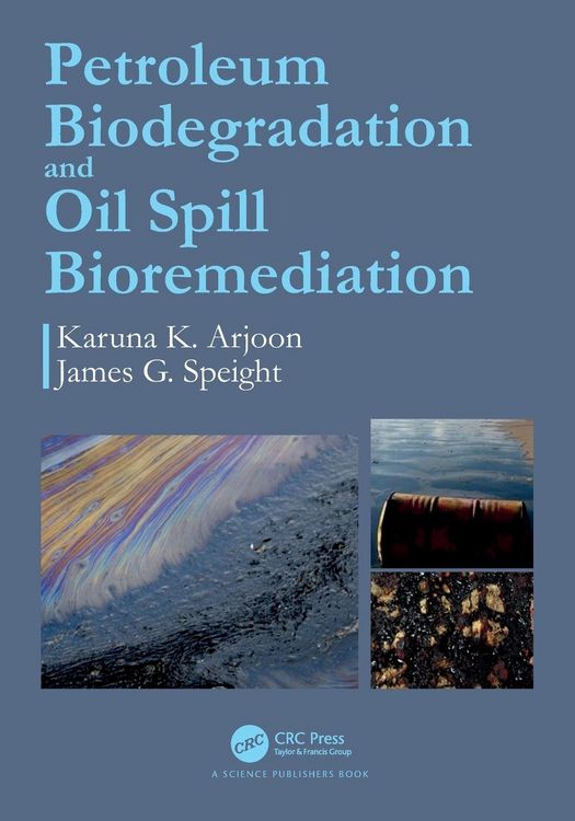Produktbild: Petroleum Biodegradation and Oil Spill Bioremediation