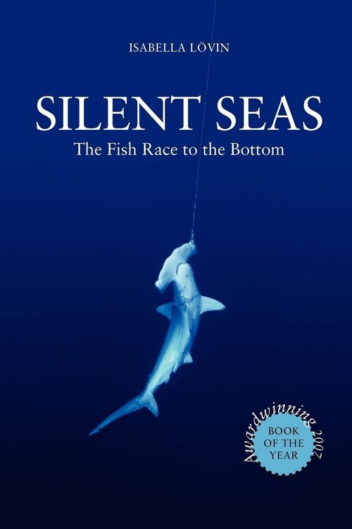 Produktbild: Silent Seas - The Fish Race to the Bottom