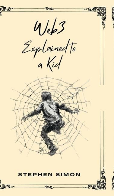 Produktbild: Web3 Explained to a Kid