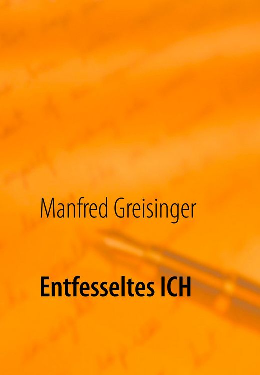 Produktbild: Entfesseltes Ich