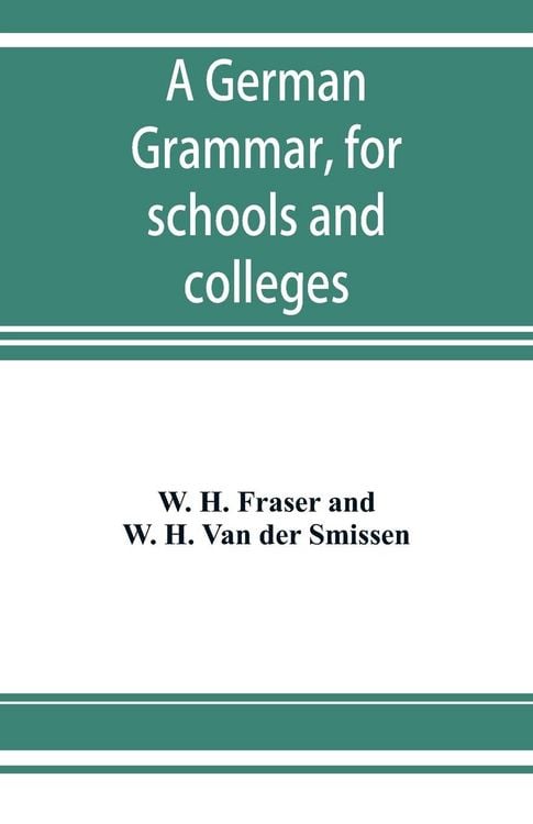 Produktbild: A German grammar, for schools and colleges